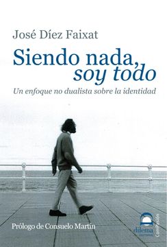 portada Siendo Nada soy Todo (in Spanish)