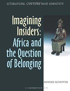 portada Imagining Insiders: Africa and the Question of Belonging (Literature, Culture & Identity s. ) 