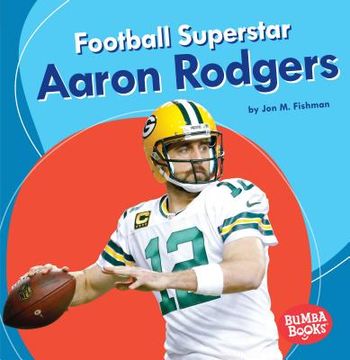 portada Football Superstar Aaron Rodgers (Bumba Books ® ― Sports Superstars) (en Inglés)