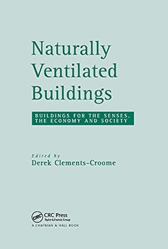 portada Naturally Ventilated Buildings: Building for the Senses, the Economy and Society (en Inglés)