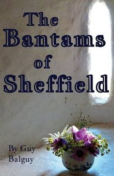 portada The Bantams of Sheffield