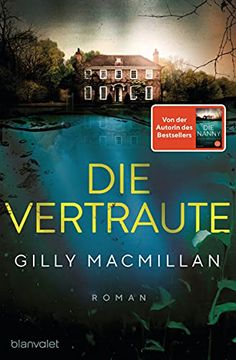 portada Die Vertraute: Roman - von der Autorin des Spiegel-Bestsellers »Die Nanny« (in German)