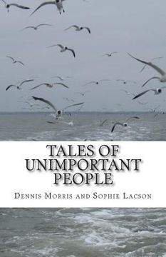 portada Tales of Unimportant People: Common Folk Tales (en Inglés)