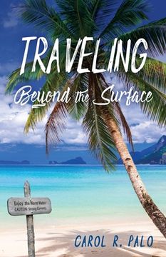 portada Traveling Beyond the Surface (in English)