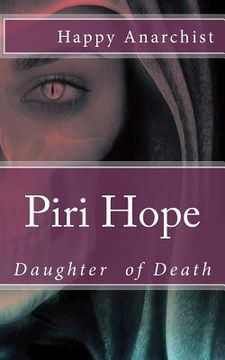 portada Piri Hope: Daughter of Death (en Inglés)