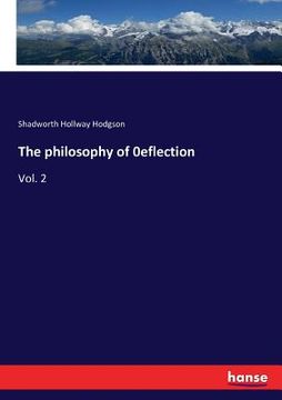 portada The philosophy of 0eflection: Vol. 2
