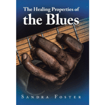 portada The Healing Properties of the Blues (en Inglés)