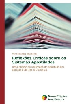 portada Reflexões Críticas sobre os Sistemas Apostilados: Uma anáise da utilização de apostilas em escolas públicas municipais