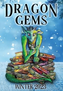 portada Dragon Gems: Winter 2023 (in English)