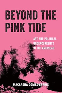 portada Beyond the Pink Tide (American Studies Now: Critical Histories of the Present) (in English)