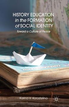 portada History Education in the Formation of Social Identity: Toward a Culture of Peace (en Inglés)