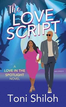 portada The Love Script: A Love in the Spotlight Novel (en Inglés)