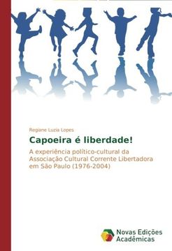 portada Capoeira é liberdade!