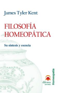 portada Filosofia Homeopatica: Su Sintesis y Esencia (in Spanish)