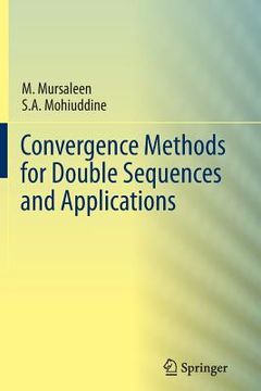 portada Convergence Methods for Double Sequences and Applications (in English)