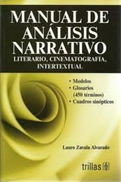 portada Manual de Analisis Narrativo: Literario, Cinematografia, Intertextual 