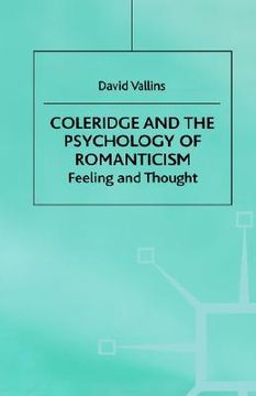 portada coleridge and the psychology of romanticism: feeling and thought (in English)