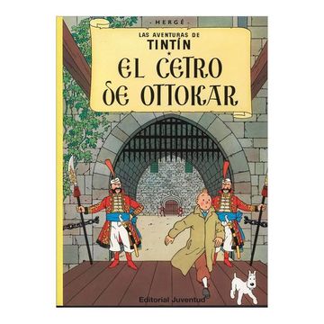 portada R- el Cetro de Ottokar (Las Aventuras de Tintin Rustica)