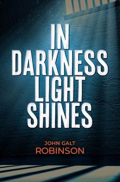 portada In Darkness Light Shines (in English)