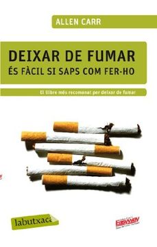 portada Deixar de Fumar és Fàcil si Saps com Fer-Ho (Labutxaca) (en Catalá)