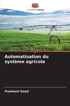 portada Automatisation du système agricole (in French)