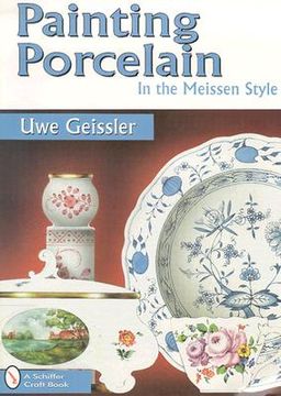 portada painting porcelain in the meissen style (en Inglés)