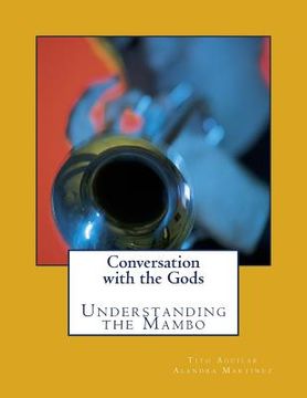 portada Conversation with the Gods: Understanding the Mambo (en Inglés)
