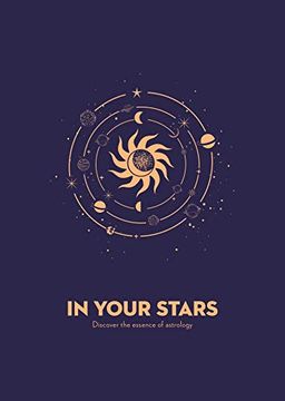 portada In Your Stars: Discover the Essence of Astrology (in English)