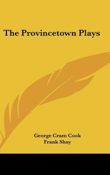 portada the provincetown plays (en Inglés)