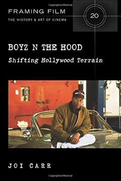 portada Boyz n the Hood: Shifting Hollywood Terrain (Framing Film) (en Inglés)