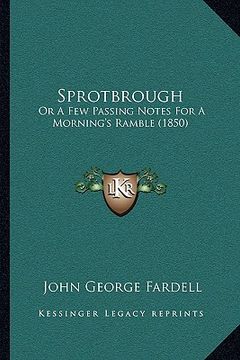 portada sprotbrough: or a few passing notes for a morning's ramble (1850) (in English)