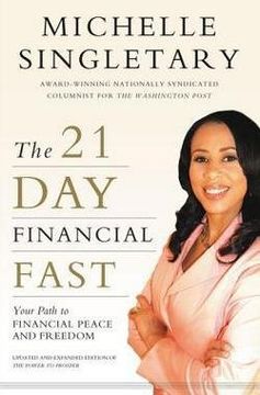 portada The 21-day Financial Fast: Your Path To Financial Peace And Freedom (en Inglés)