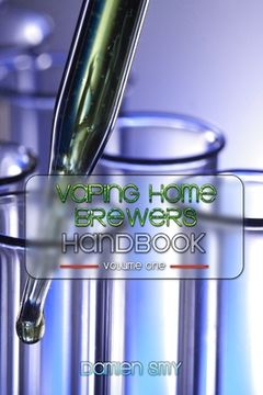 portada Vaping Home Brewers Handbook Volume 1 (en Inglés)