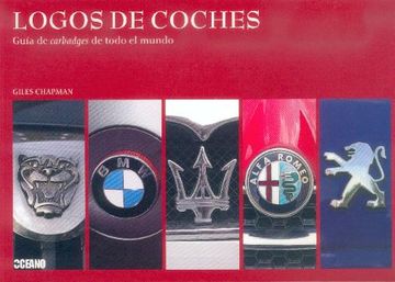 portada Logos de Coches: Guía de Carbadges de Todo el Mundo (Ilustrados