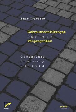 portada Gebrauchsanleitungen für die Vergangenheit (in German)