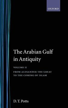 portada The Arabian Gulf in Antiquity: Volume ii: From Alexander the Great to the Coming of Islam 