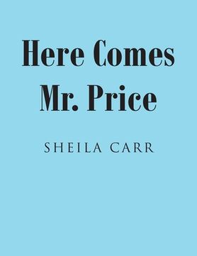 portada Here Comes Mr. Price (en Inglés)