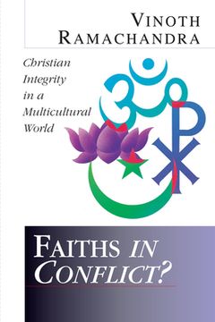 portada faiths in conflict?: christian integrity in a multicultural world (en Inglés)