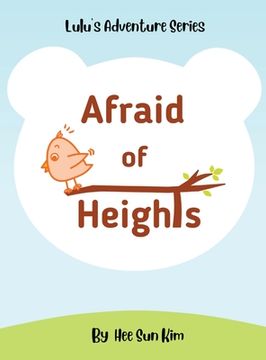 portada Afraid of Heights (en Inglés)