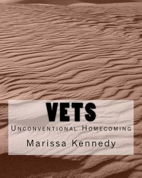portada Vets: Unconventional Homecoming (en Inglés)
