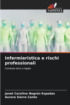 portada Infermieristica e rischi professionali (en Italiano)