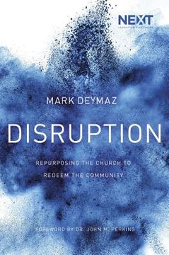 portada Disruption: Repurposing the Church to Redeem the Community (in English)