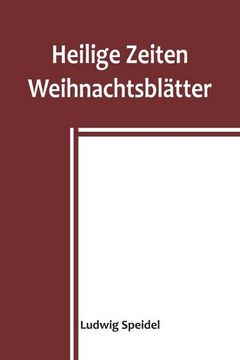 portada Heilige Zeiten; Weihnachtsblätter 