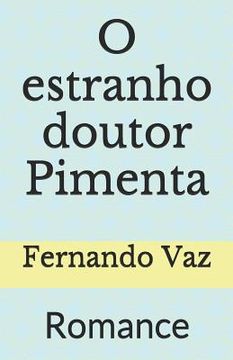 portada O estranho doutor Pimenta: Romance (en Portugués)