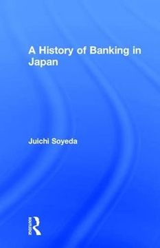 portada A History of Banking in Japan (en Inglés)