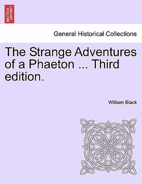 portada the strange adventures of a phaeton ... third edition. (en Inglés)