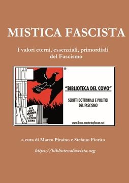 portada Mistica Fascista: I valori eterni, essenziali primordiali del Fascismo (in Italian)