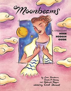 portada Moonbeams: A Hadassah Rosh Hodesh Guide