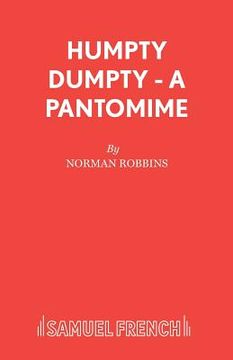 portada Humpty Dumpty - A Pantomime (en Inglés)
