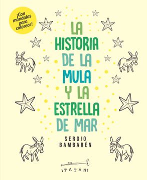 portada La Historia de la Mula y la Estrella de mar - Sergio, Bambaren - Libro Físico
